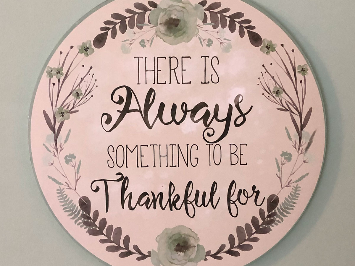Always be Thankful